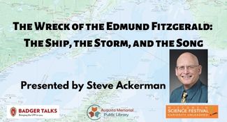 Click to watch the video of The wreck of the edmund fitzgerald