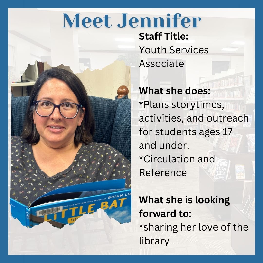 Our new youth services team member, Jennifer.