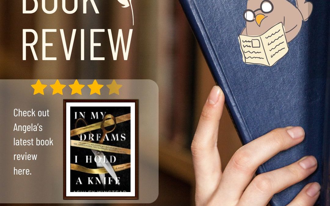 In My Dreams I Hold a Knife by Ashley Winstead