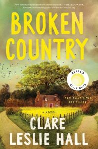 Cover Image: Broken Country by Clare Leslie Hall